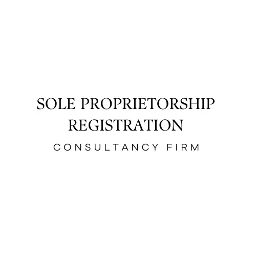 [BUSINESS] Sole Proprietorship Registration in India